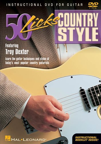 Troy Dexter/50 Licks Country Style